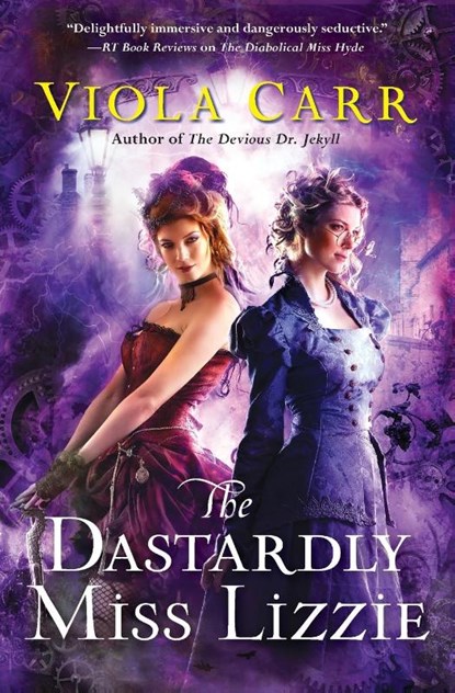 The Dastardly Miss Lizzie, Viola Carr - Paperback - 9780062363121