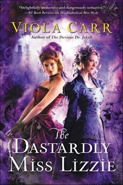 The Dastardly Miss Lizzie, Viola Carr - Ebook - 9780062363138