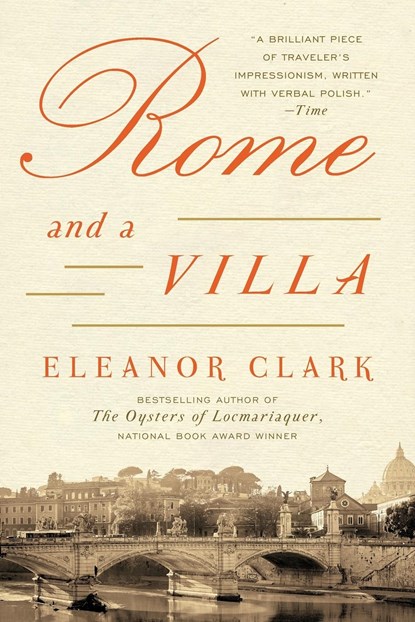 Rome and a Villa, Eleanor Clark - Paperback - 9780062363404