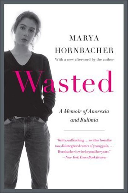 Wasted, Marya Hornbacher - Ebook - 9780062363626