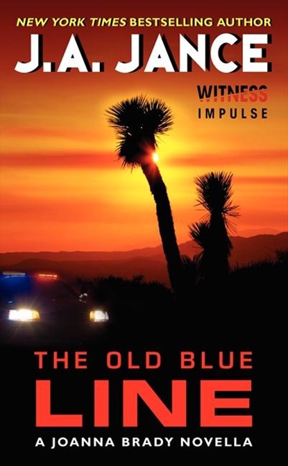 The Old Blue Line, J. A. Jance - Paperback - 9780062366924