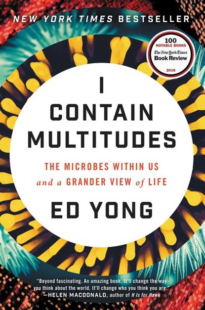 I Contain Multitudes, Ed Yong - Gebonden - 9780062368591
