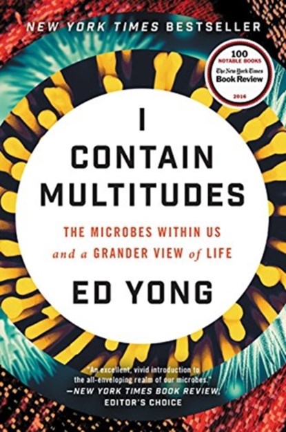 I Contain Multitudes, Ed Yong - Paperback - 9780062368607