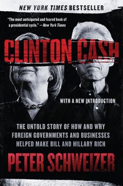 Clinton Cash, Peter Schweizer - Paperback - 9780062369291