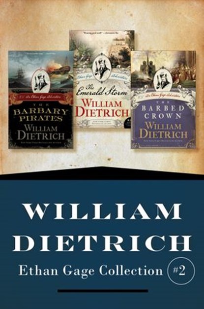 Ethan Gage Collection #2, William Dietrich - Ebook - 9780062372543