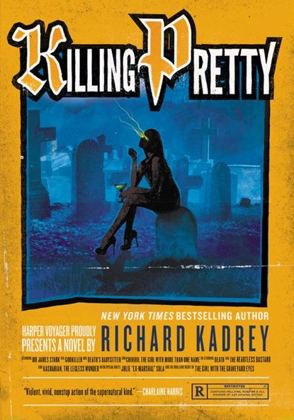 Killing Pretty, Richard Kadrey - Paperback - 9780062373250