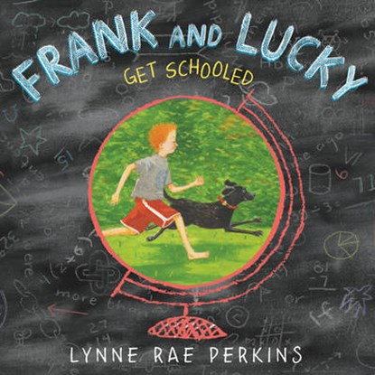 Frank and Lucky Get Schooled, Lynne Rae Perkins - Gebonden - 9780062373458