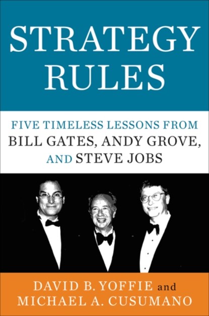 Strategy Rules, David B. Yoffie ; Michael A. Cusumano - Gebonden - 9780062373953