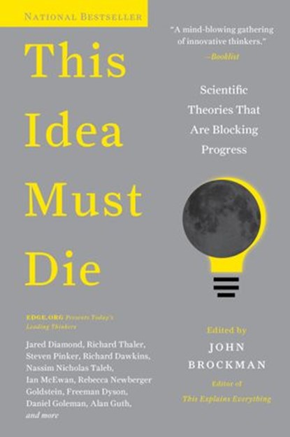 This Idea Must Die, John Brockman - Ebook - 9780062374356