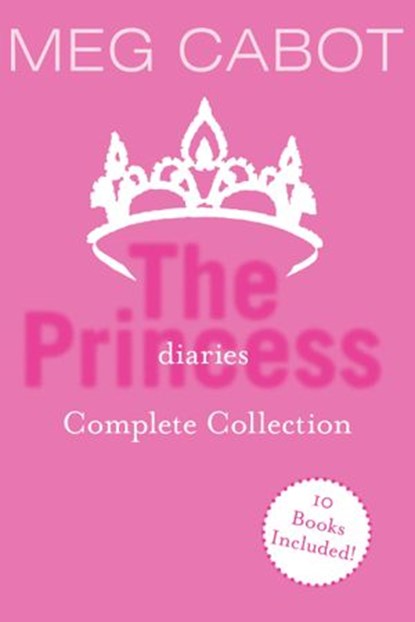 The Princess Diaries Complete Collection, Meg Cabot - Ebook - 9780062374769