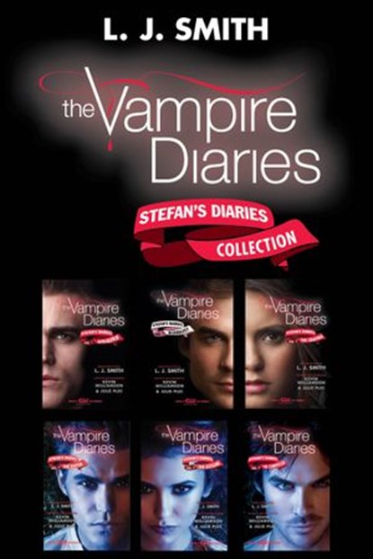 The Vampire Diaries: Stefan's Diaries Collection, L. J. Smith - Ebook - 9780062374790