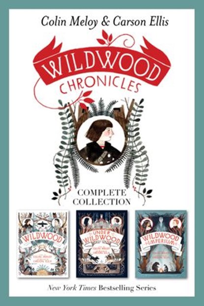 Wildwood Chronicles Complete Collection, Colin Meloy - Ebook - 9780062375902