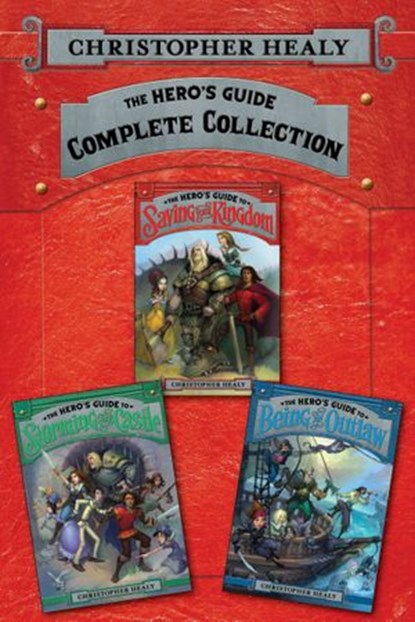 The Hero's Guide Complete Collection, Christopher Healy - Ebook - 9780062376107