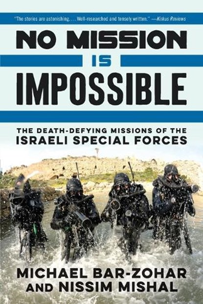 No Mission Is Impossible, Michael Bar-Zohar ; Nissim Mishal - Paperback - 9780062379009