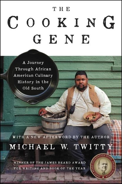 The Cooking Gene, Michael W. Twitty - Gebonden - 9780062379290