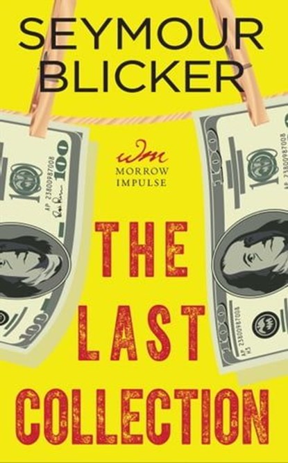 The Last Collection, Seymour Blicker - Ebook - 9780062379580