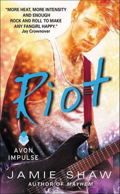 Riot, Jamie Shaw - Ebook - 9780062379689