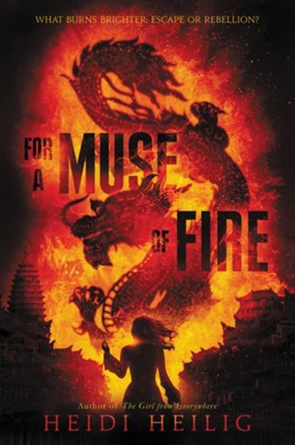 For a Muse of Fire, Heidi Heilig - Ebook - 9780062380838