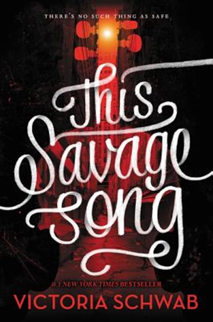 This Savage Song, Victoria Schwab - Paperback - 9780062380869