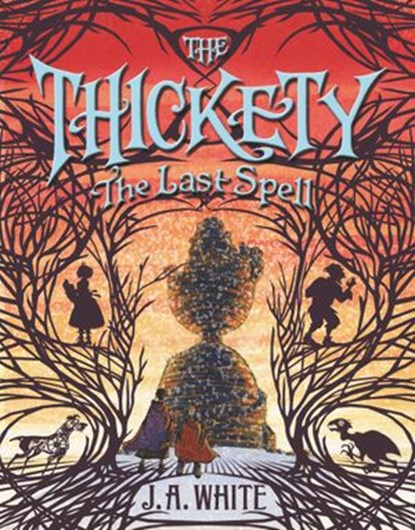 The Last Spell, J. A. White - Ebook - 9780062381415