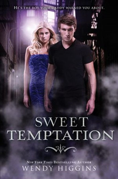 Sweet Temptation, Wendy Higgins - Ebook - 9780062381439