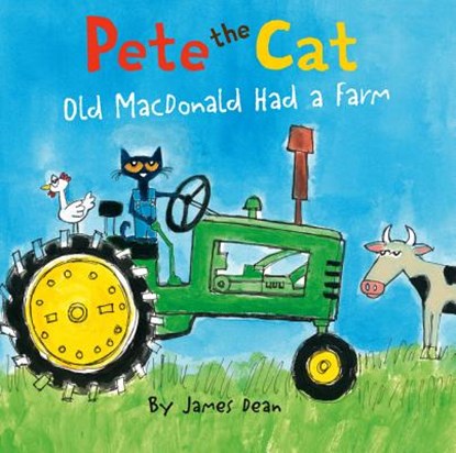 PETE THE CAT OLD MACDONALD HAD, James Dean - Gebonden - 9780062381606
