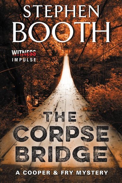 The Corpse Bridge, Stephen Booth - Paperback - 9780062382405