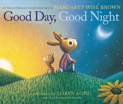 Good Day, Good Night, Margaret Wise Brown - Gebonden - 9780062383129