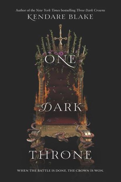 One Dark Throne, Kendare Blake - Ebook - 9780062385482