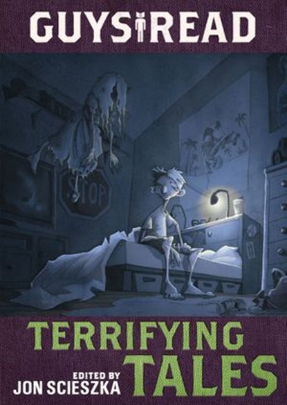 Guys Read: Terrifying Tales, Jon Scieszka ; Adam Gidwitz ; R.L. Stine ; Dav Pilkey ; Michael Buckley ; Claire Legrand ; Nikki Loftin ; Adele Griffin ; Kelly Barnhill ; Lisa Brown ; Daniel Jose Older ; Rita Williams-Garcia - Ebook - 9780062385598