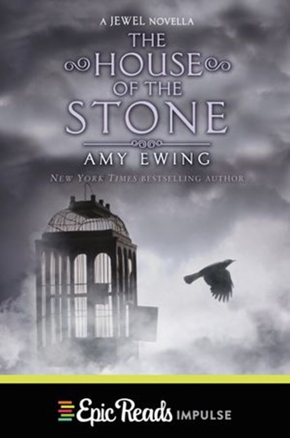 The House of the Stone, Amy Ewing - Ebook - 9780062385666