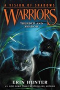 Warriors: A Vision of Shadows #2: Thunder and Shadow | Erin Hunter | 