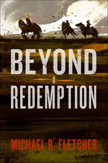 Beyond Redemption, Michael R. Fletcher - Ebook - 9780062387059