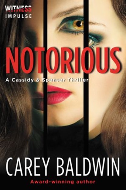 Notorious, Carey Baldwin - Ebook - 9780062387080