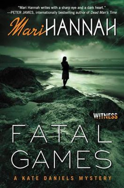 Fatal Games: A Kate Daniels Mystery, Mari Hannah - Paperback - 9780062387134