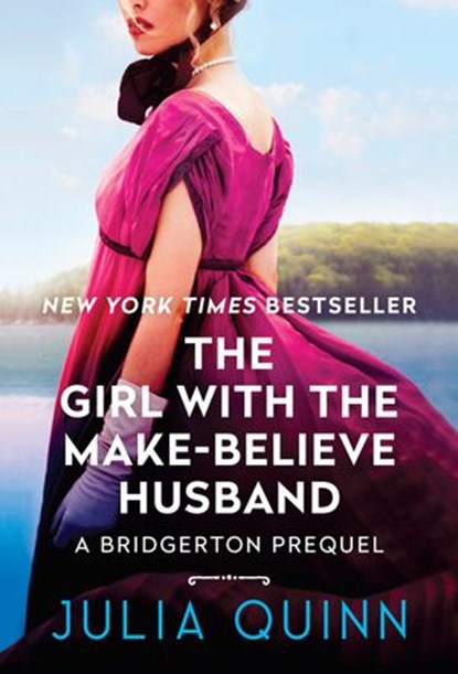The Girl With The Make-Believe Husband, Julia Quinn - Ebook - 9780062388186