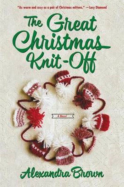 The Great Christmas Knit-Off, BROWN,  Alexandra - Paperback - 9780062389800