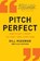 McGowan, B: Pitch Perfect, MCGOWAN,  Bill - Paperback - 9780062390653