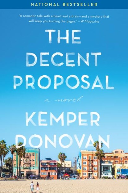 The Decent Proposal, Kemper Donovan - Paperback - 9780062391599