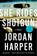 She Rides Shotgun, Jordan Harper - Paperback - 9780062394415