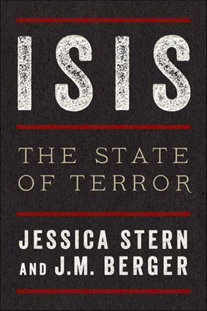 ISIS, Jessica Stern ; J. M. Berger - Ebook - 9780062395566
