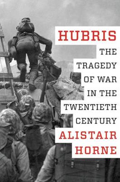 Hubris, HORNE,  Alistair - Gebonden - 9780062397805