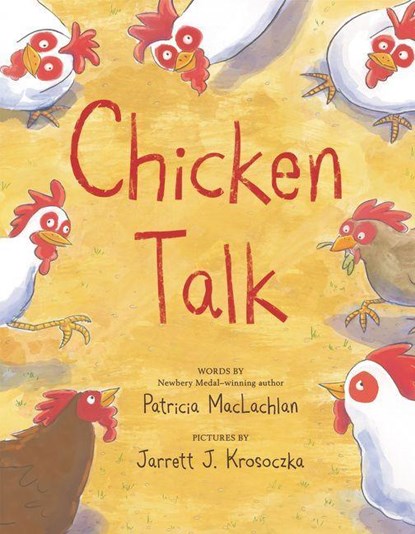 Chicken Talk, Patricia MacLachlan - Gebonden - 9780062398642