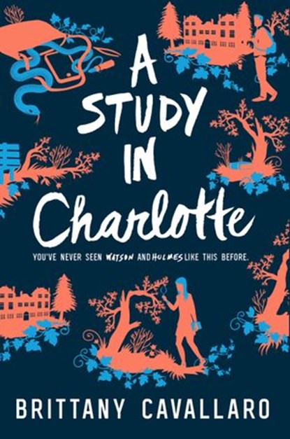 A Study in Charlotte, Brittany Cavallaro - Ebook - 9780062398932