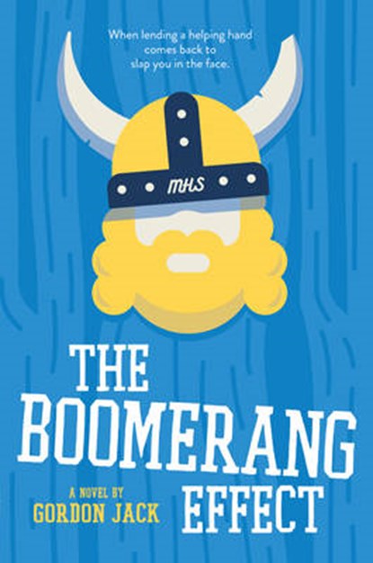 The Boomerang Effect, JACK,  Gordon - Gebonden - 9780062399397