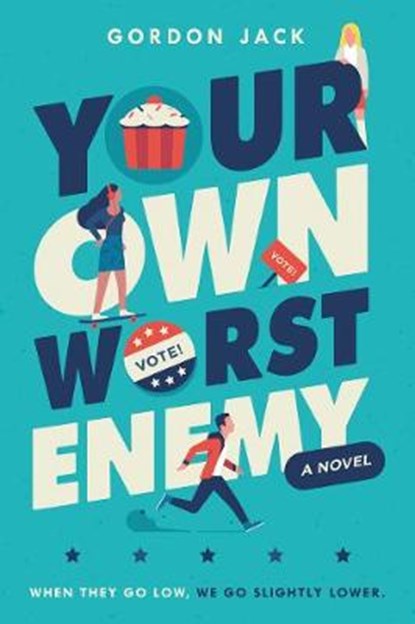 Your Own Worst Enemy, JACK,  Gordon - Gebonden - 9780062399427