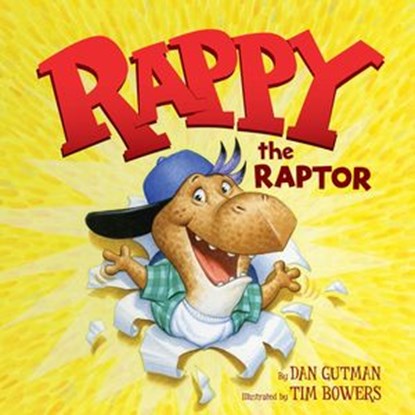 Rappy the Raptor, Dan Gutman - Ebook - 9780062399946