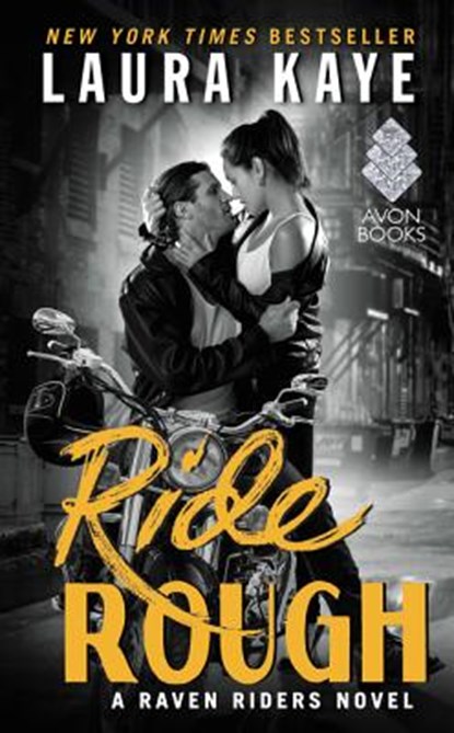 Ride Rough, KAYE,  Laura - Paperback - 9780062403384