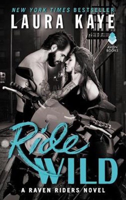 Ride Wild, Laura Kaye - Paperback - 9780062403407