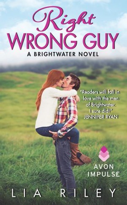 Right Wrong Guy, Lia Riley - Ebook - 9780062403780